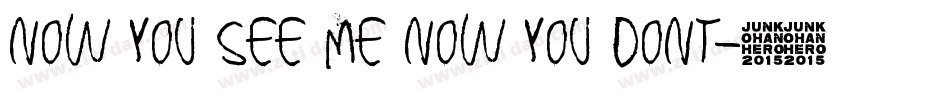 now you see me now you dont字体转换